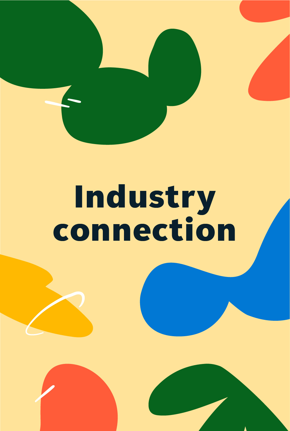 Industry connection